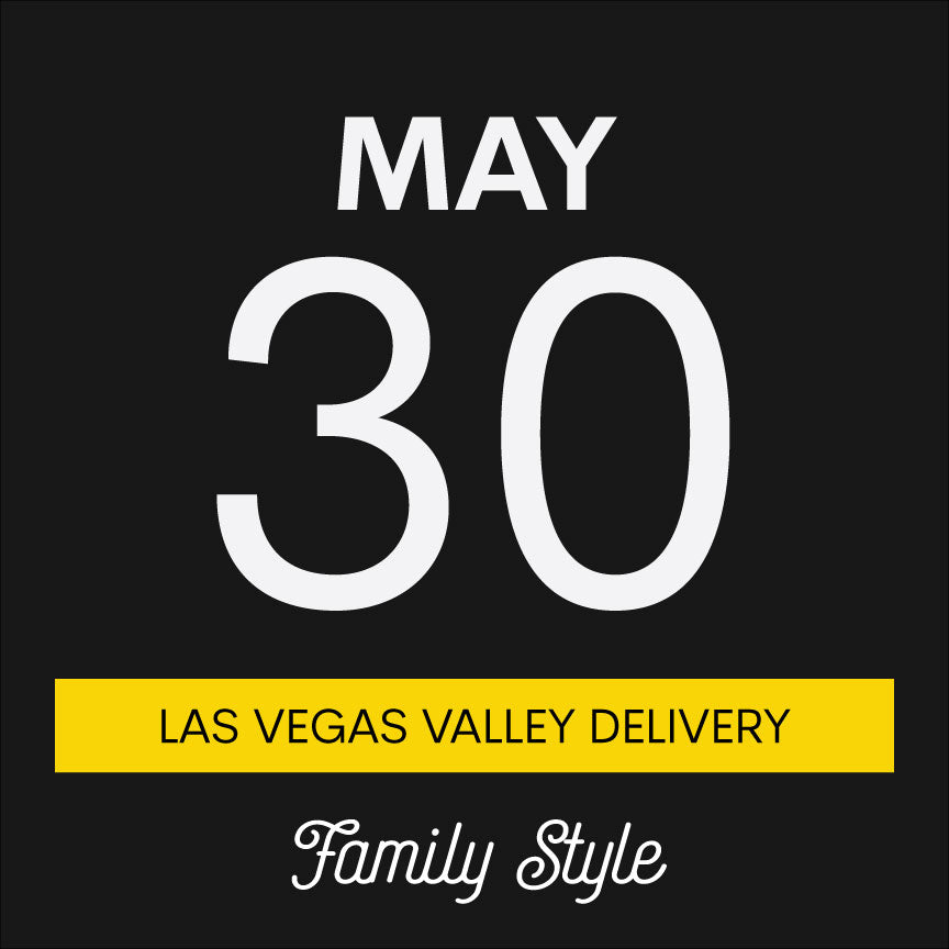 May 30th | Family Style | Las Vegas Valley