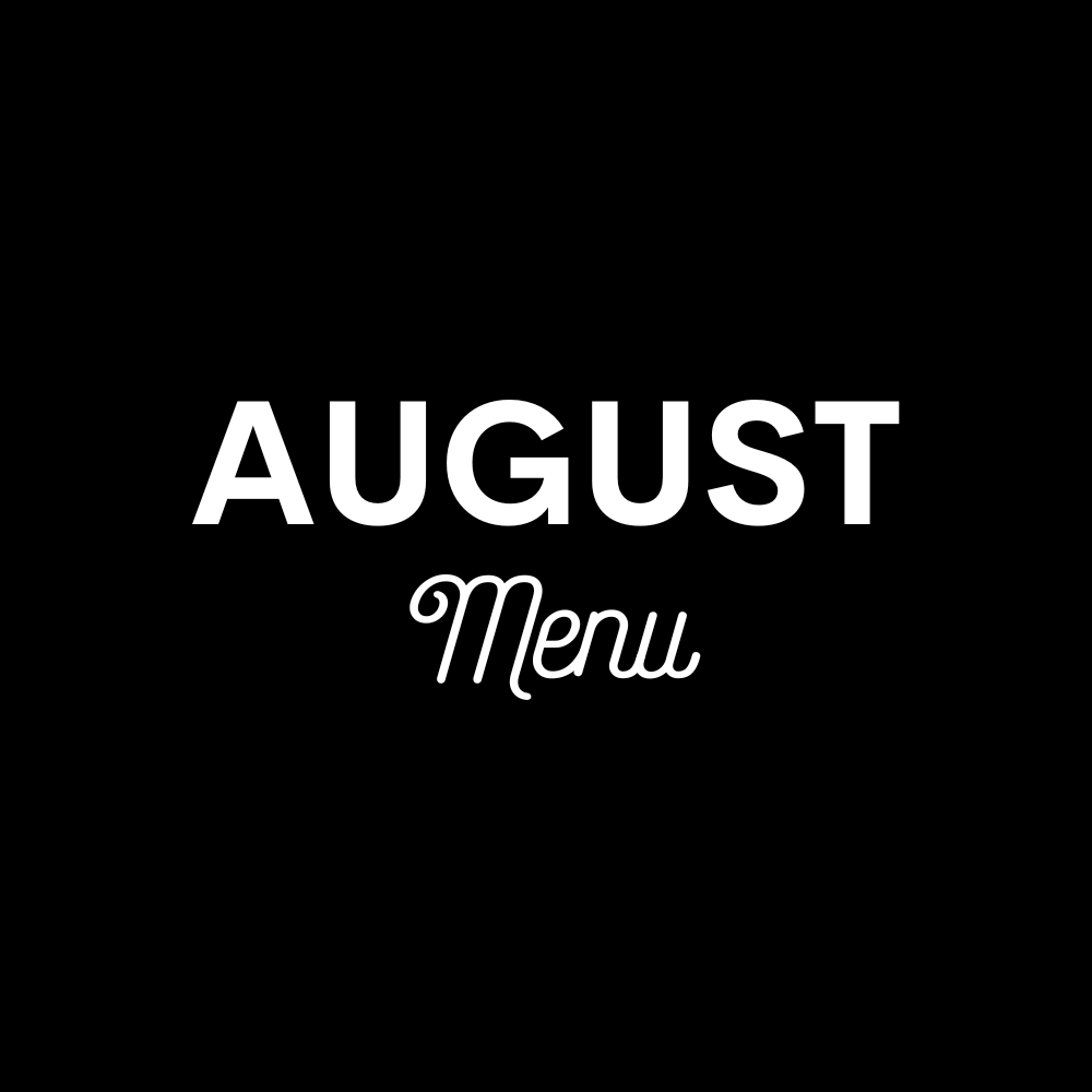August Menu